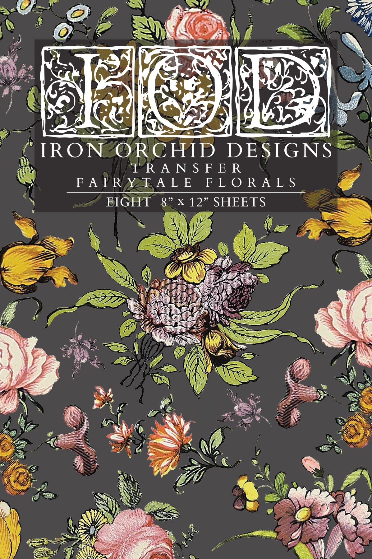 Fairytale Florals Transfer (IOD) Iron Orchid Designs Transfer- 8×12 Pad™