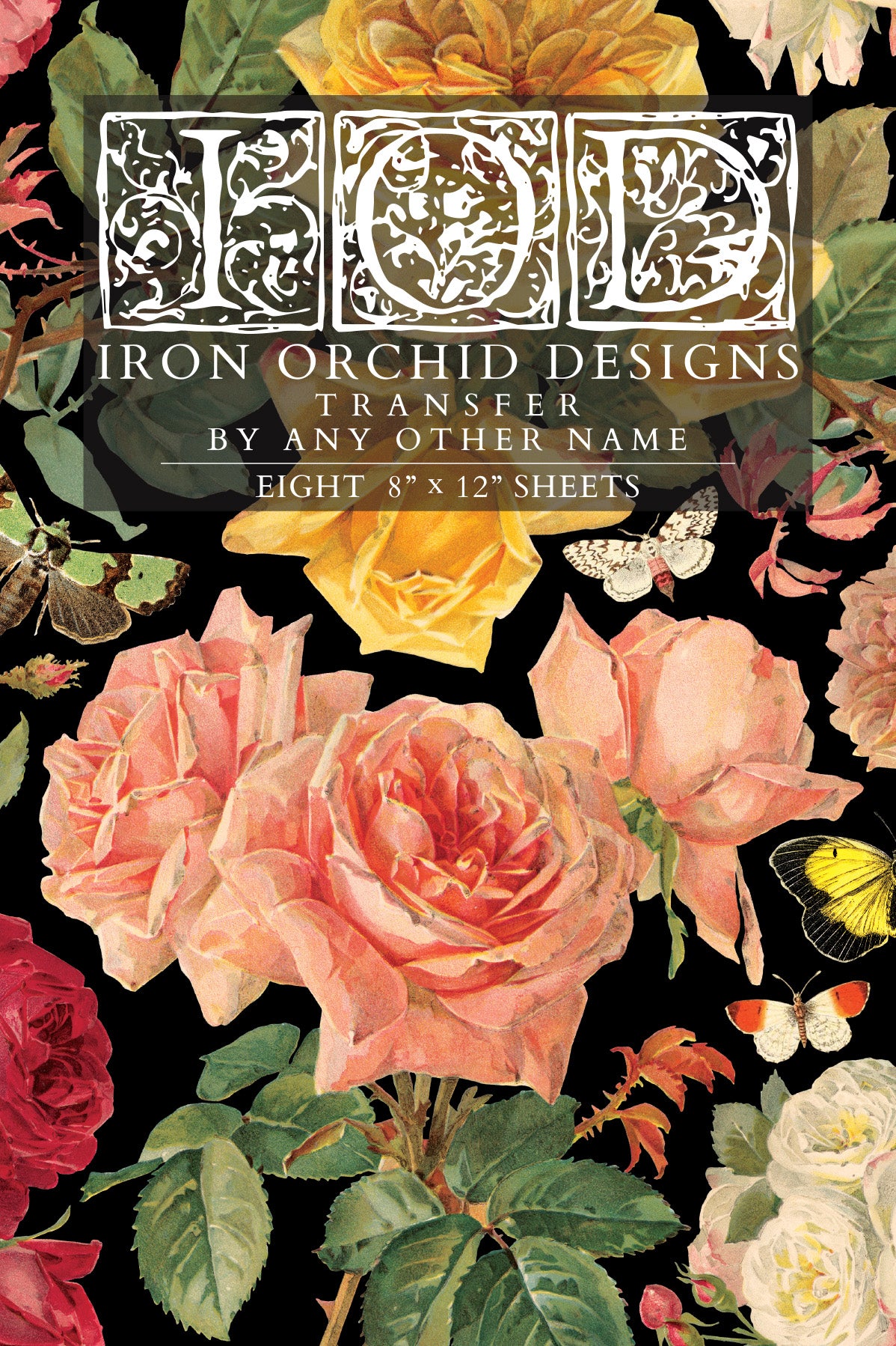 By Any Other Name Transfer (IOD) Iron Orchid Designs- 8x12 Pad™