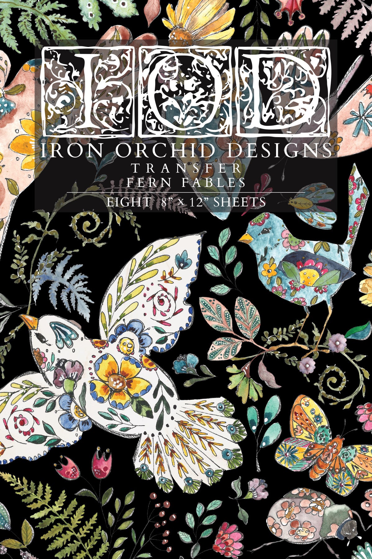 Fern Fables Transfer (IOD) Iron Orchid Designs- 8x12 Pad